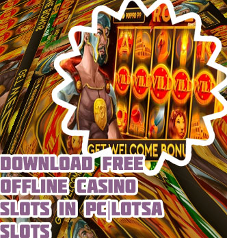 Download free casino slot games for pc offline
