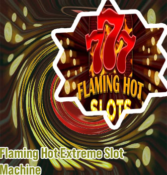 Flaming hot free slot