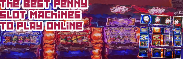 Online penny slots real money