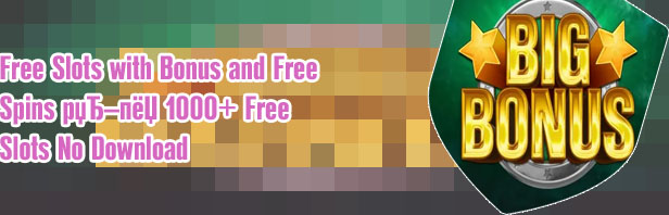 Video slots with bonus
