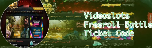Videoslots freeroll battle